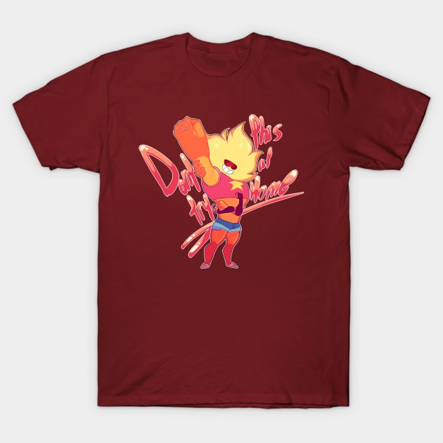 Don't Try This At Home! T-Shirt by jojacula